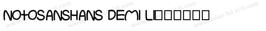 notosanshans demi li字体转换